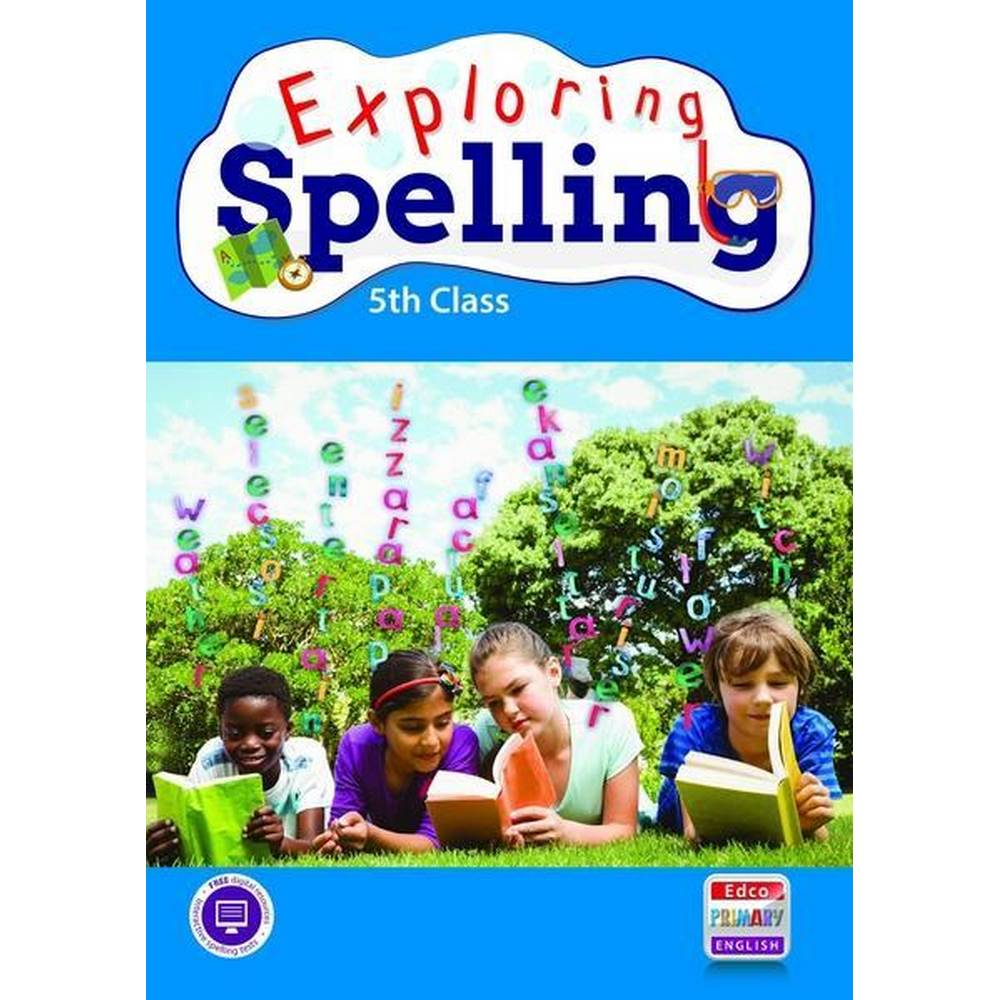 EXPLORING SPELLING - 5TH CLASS