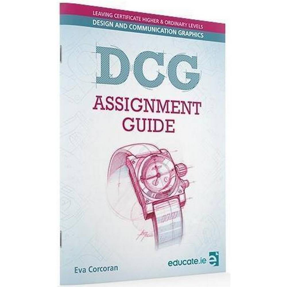 DCG ASSIGNMENT GUIDE