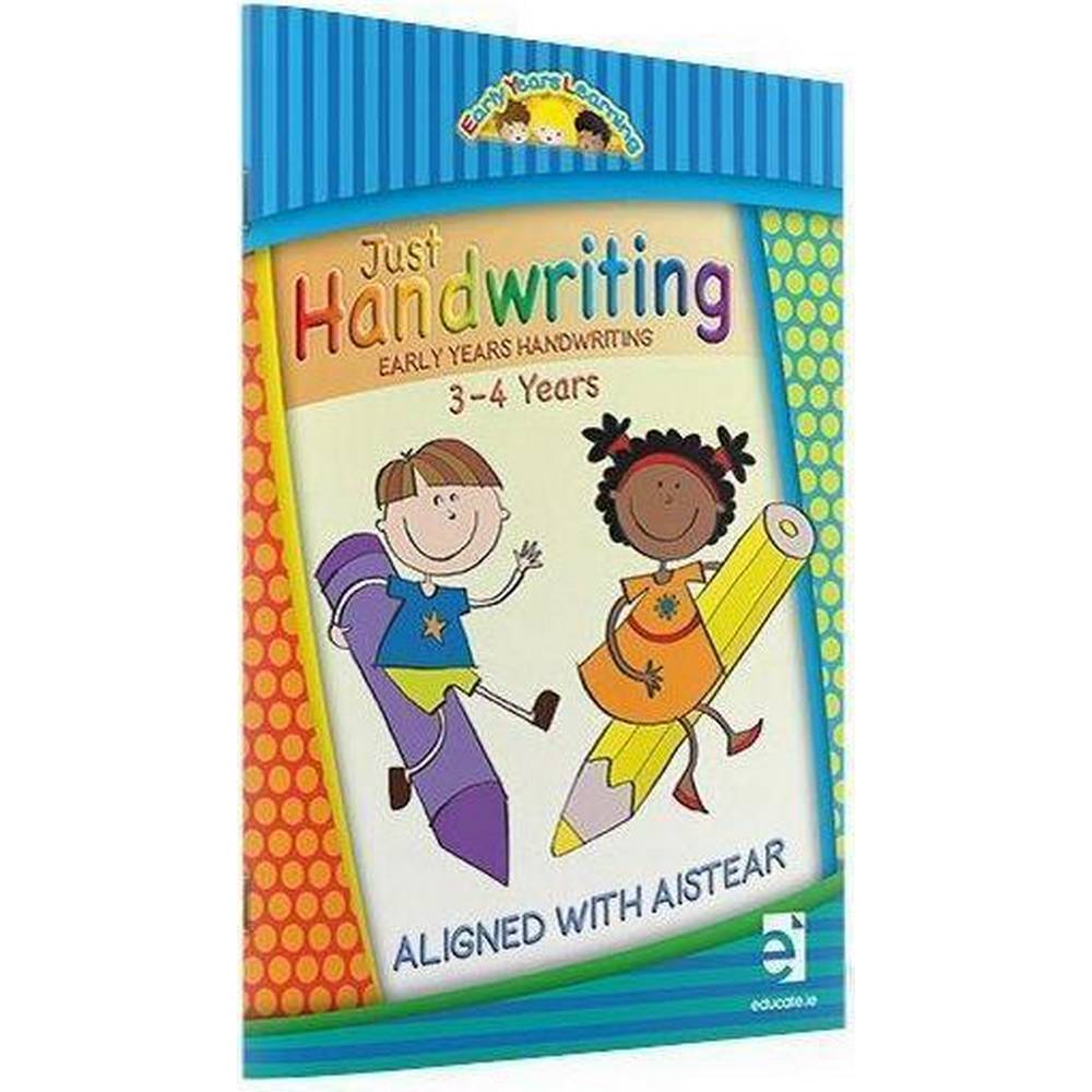 JUST HANDWRITING EARLY YEARS 3 - 4