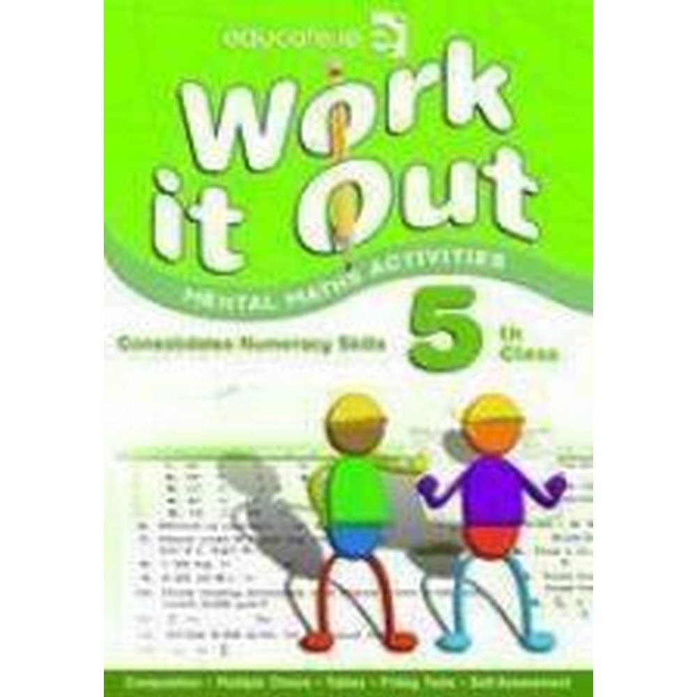 WORK IT OUT - 5TH CLASS