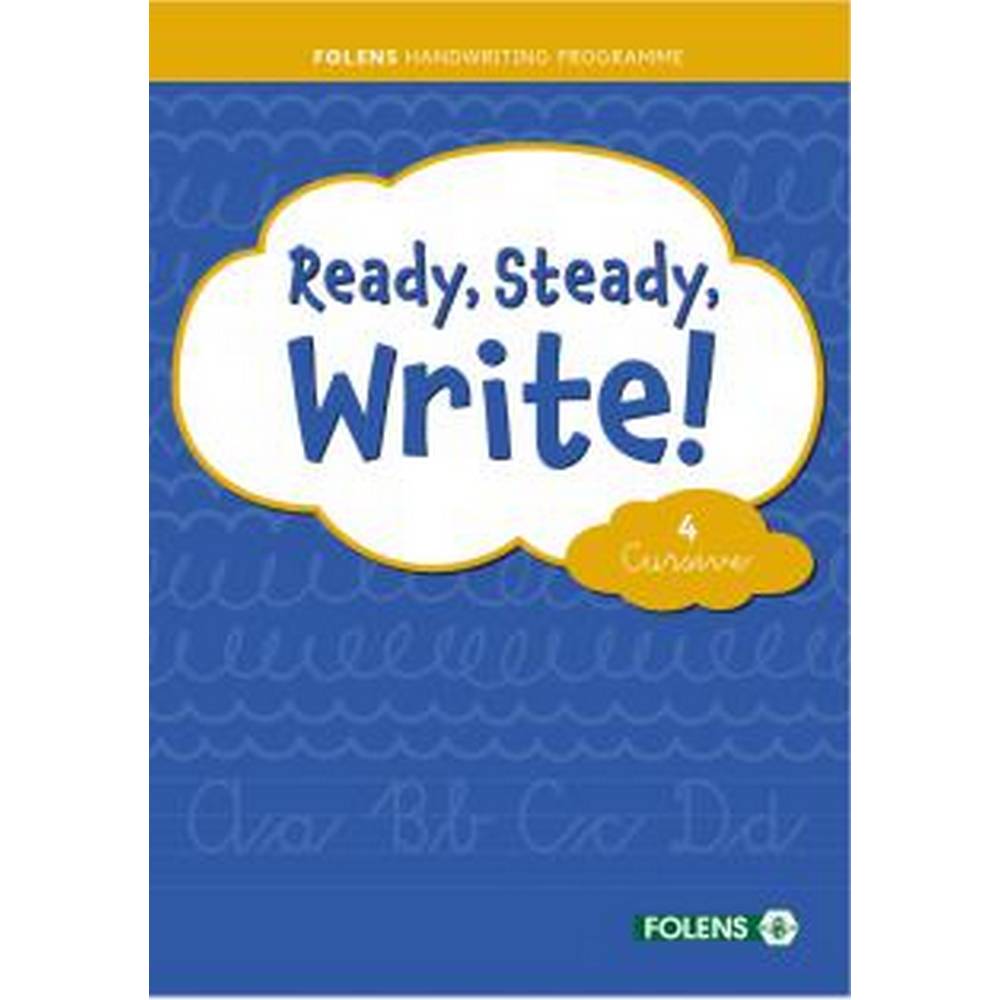 READY, STEADY, WRITE! CURSIVE 4 - FOURTH CLASS
