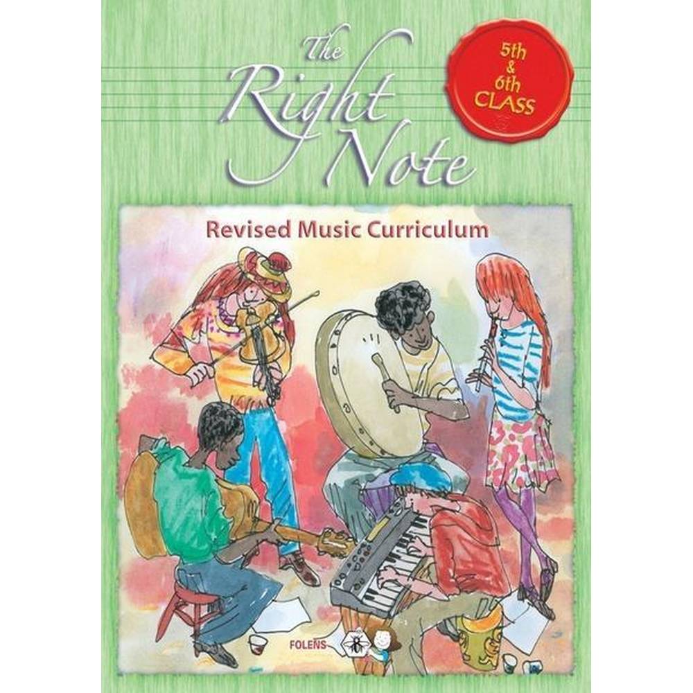 THE RIGHT NOTE - 5TH AND 6TH CLASS