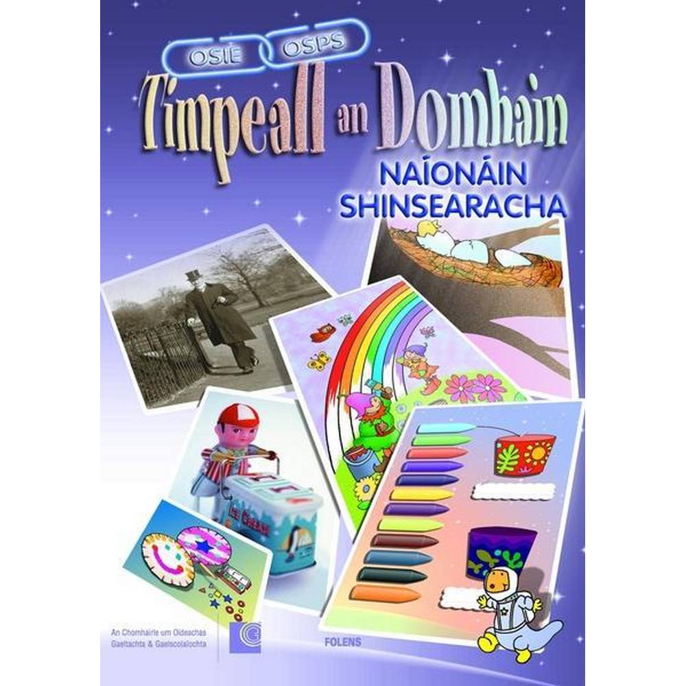 TIMPEALL AN DOMHAIN - NAIONAIN SHINSEARACHA