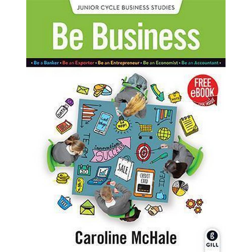 BE BUSINESS - JUNIOR CYCLE BUSINESS STUDIES