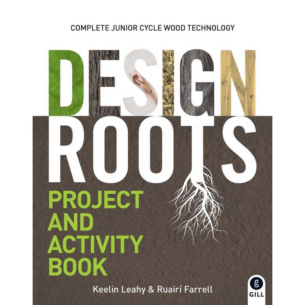 DESIGN ROOTS - PROJECT AND ACTIVITY BOOK ONLY