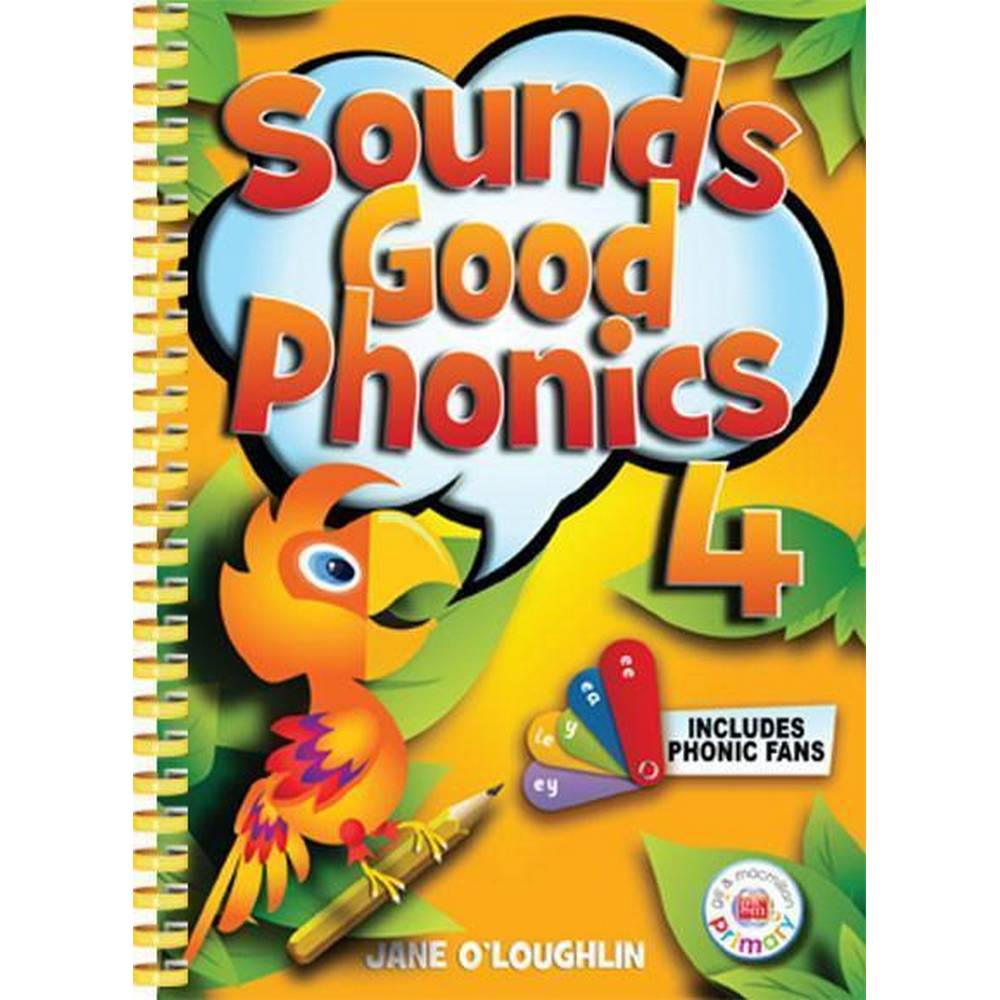 SOUNDS GOOD PHONICS 4 - SECOND CLASS