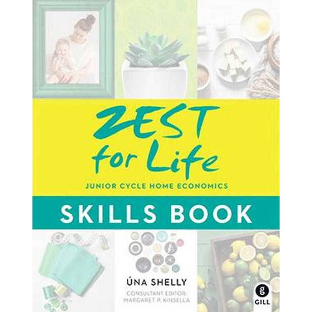 ZEST FOR LIFE - FOR JUNIOR CYCLE HOME ECONOMICS - WORKBOOK ONLY