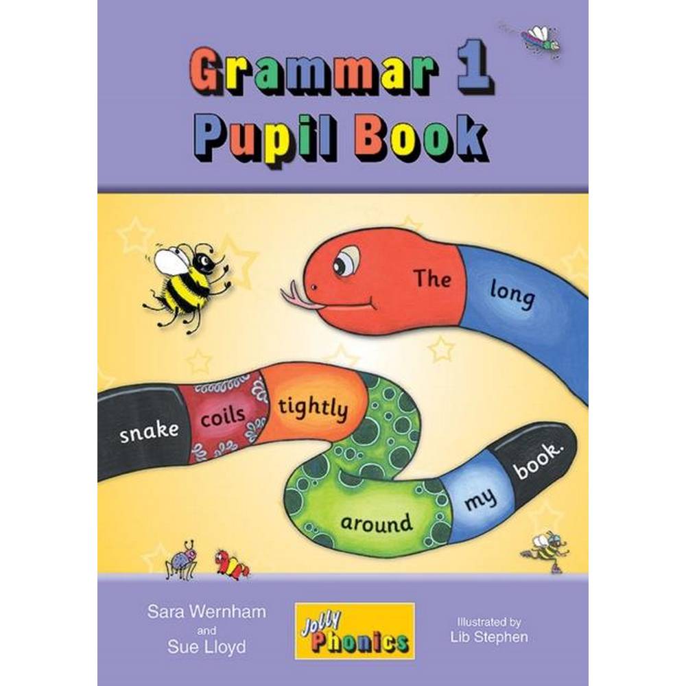 JOLLY GRAMMAR 1 PUPIL BOOK - PRE CURSIVE