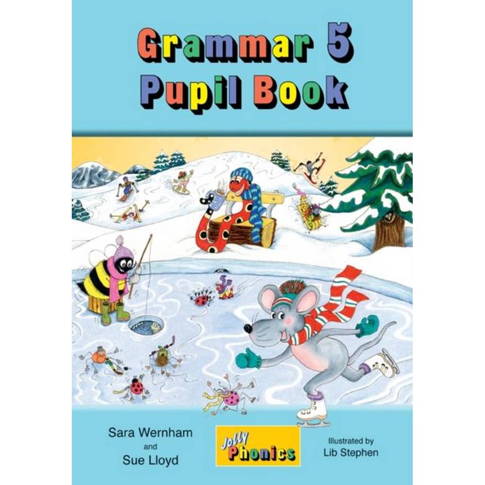 JOLLY GRAMMAR 5 PUPIL BOOK - PRE CURSIVE
