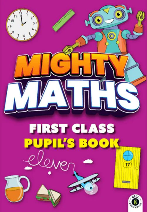 Mighty Maths 1ST CLASS PACK (Pupil's Book/Pupil Assessment Book)