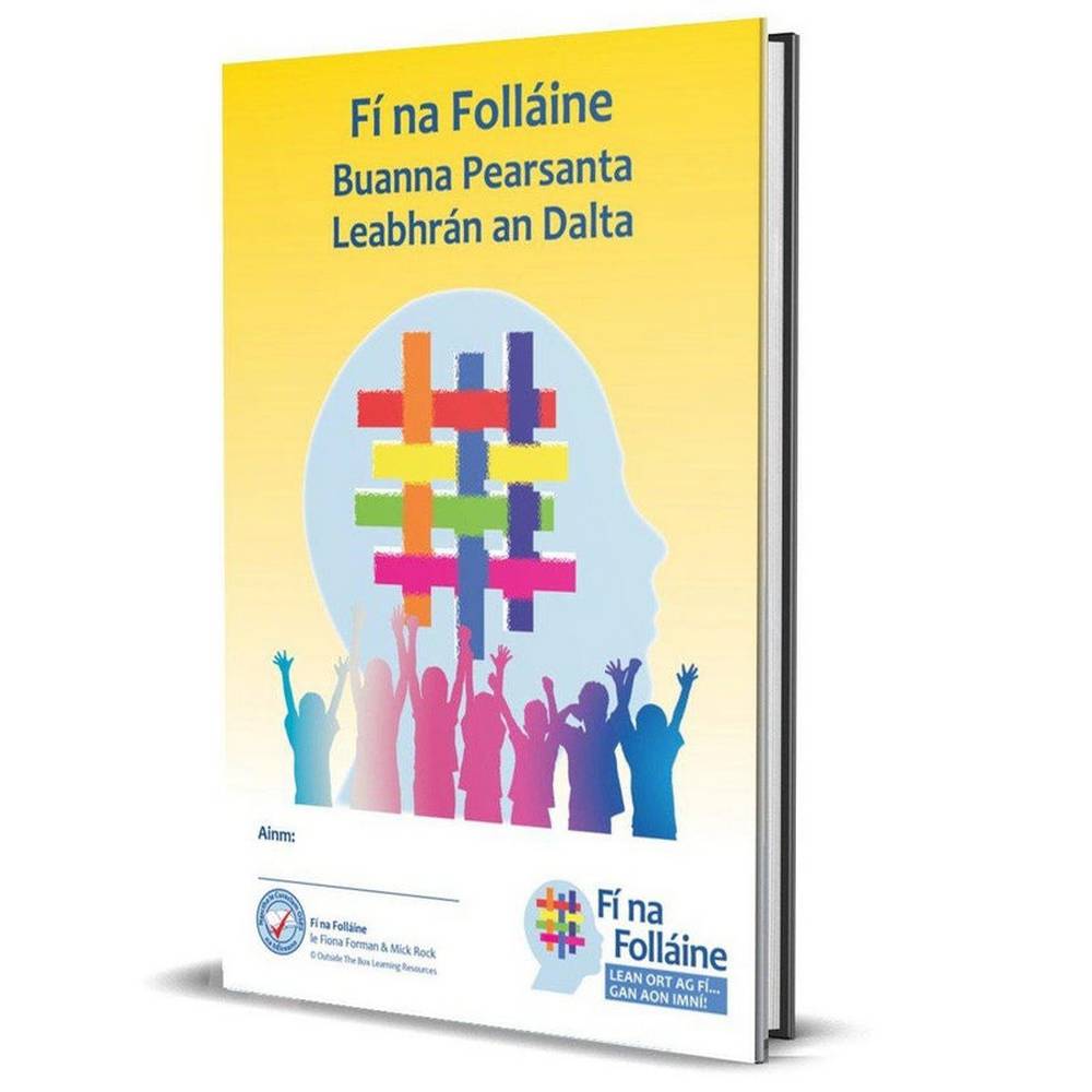 FÍ NA FOLLÁINE 2 - RANG A DÓ - BUANNA PEARSANTA - LEABHRÁN AN DALTA