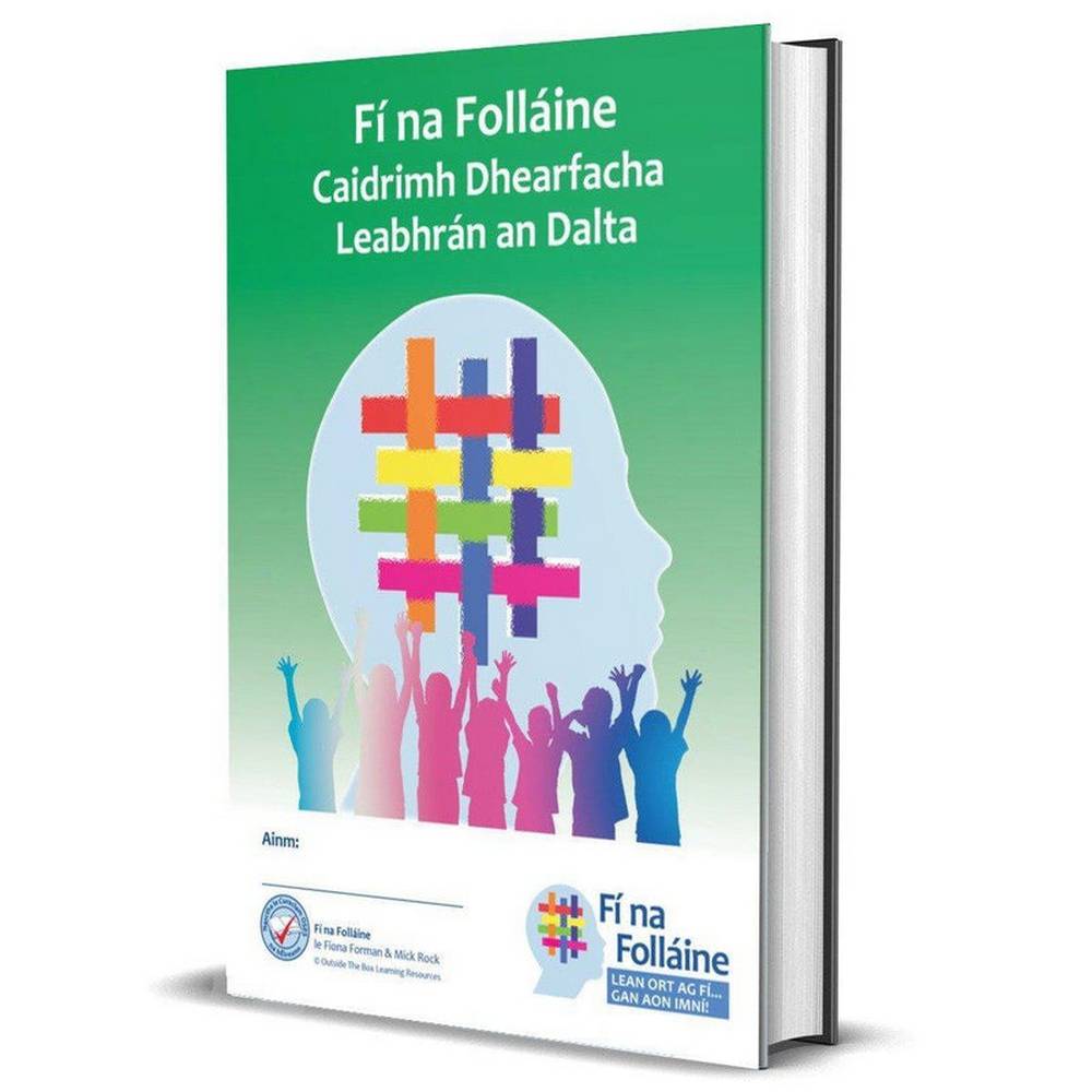 FÍ NA FOLLÁINE 5 - RANG A CÚIG - CAIDRIMH DHEARFACHA – LEABHRÁN AN DALTA