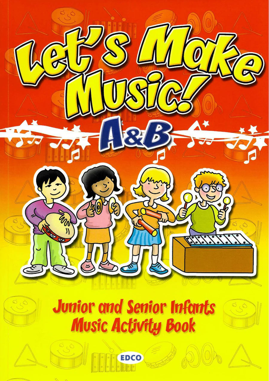 Let's Make Music! A & B