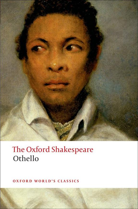 Othello the Moor of Venice Oxford Worlds Classics Paperback