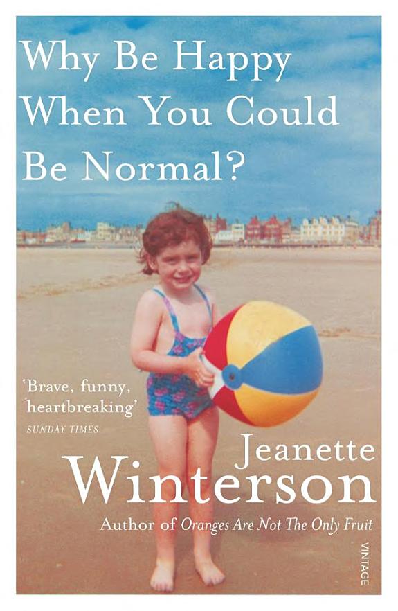 Why Be Happy When You Could Be Normal?