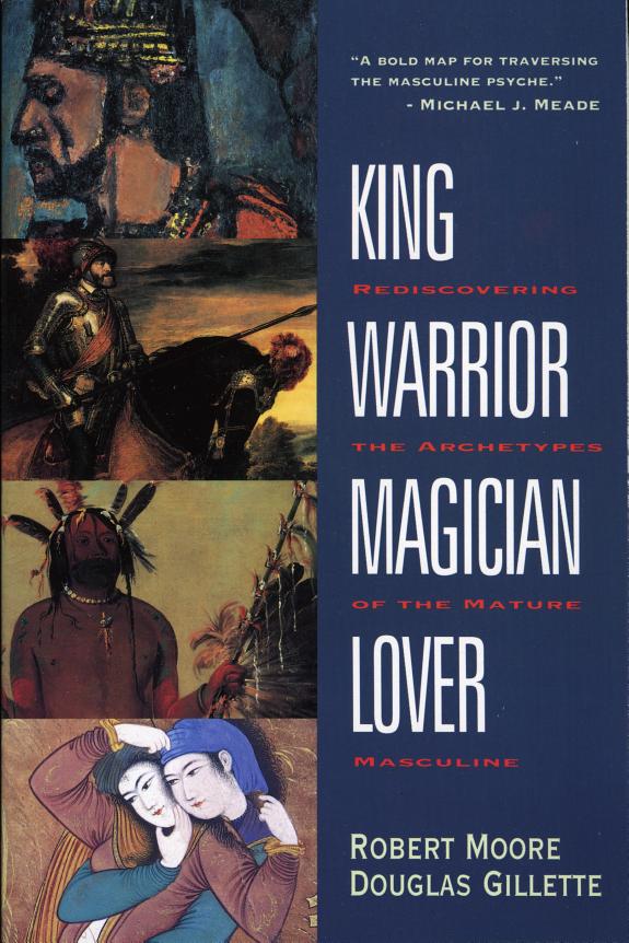 King, warrior, magician, lover