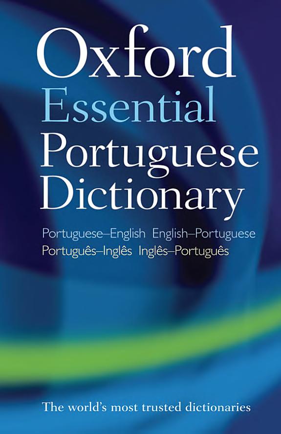 Oxford Essential Portuguese Dictionary
