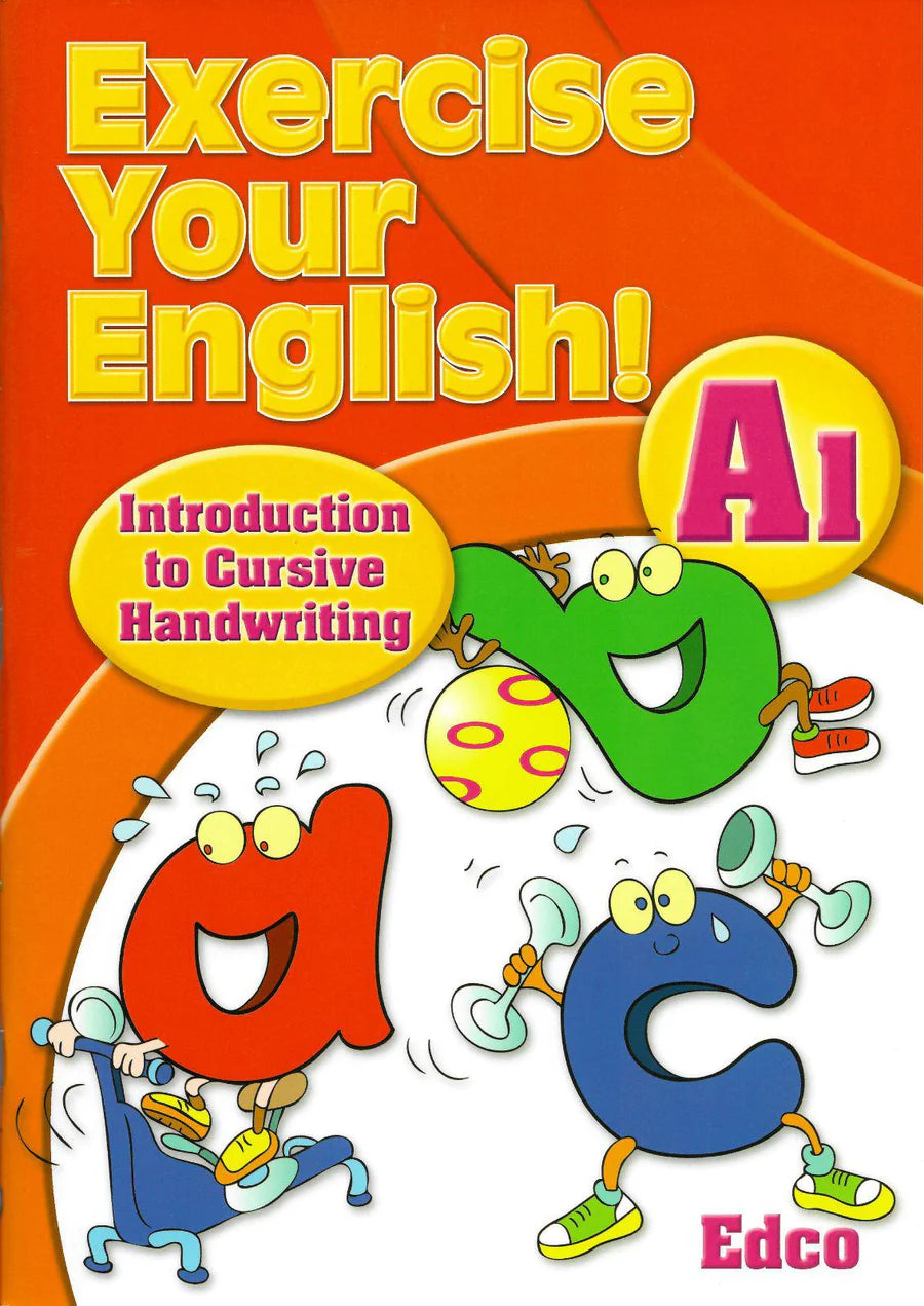 Exercise Your English! A1 - Introduction to Cursive Handwriting