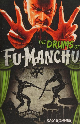 Fu-Manchu: The Drums of Fu-Manchu