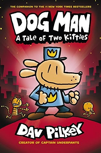 Dog Man A Tale of Two Kitties PB bk3