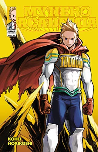 My Hero Academia, Vol. 17: Lemillion: Volume 17
