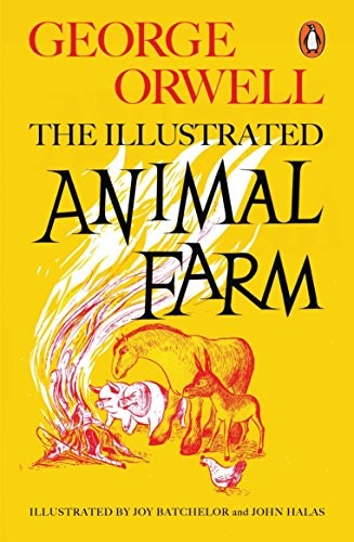 Animal Farm Illustrated - 75th Anniversary Edition