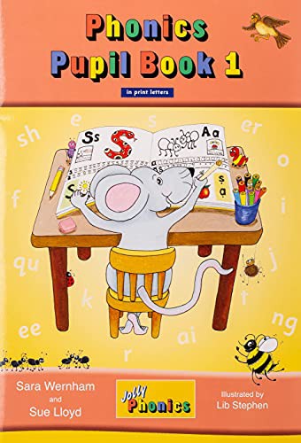 JOLLY PHONICS PUPIL BOOK 1 - IN PRINT LETTERS (COLOUR) - OLD EDITION
