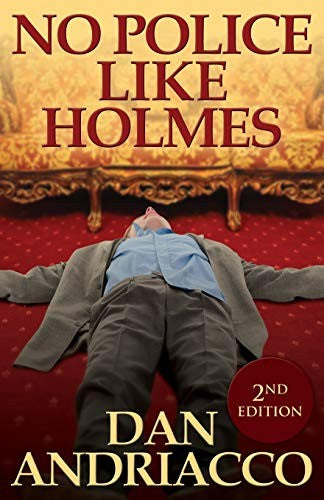 No Police Like Holmes: Book 1: McCabe and Cody