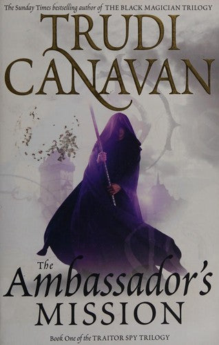 The Ambassador's Mission: Book 1 of the Traitor Spy