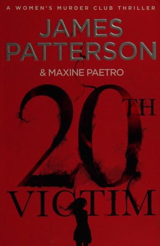 20th Victim: Three cities. Three bullets. Three murders. (Women's Murder Club 20)