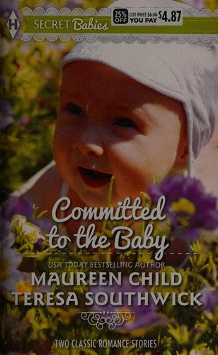 Committed to the Baby: An Anthology