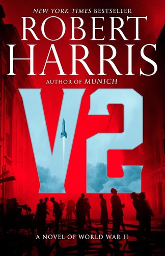V2 : A novel of World War II