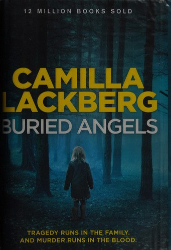 Buried Angels (Patrik Hedstrom and Erica Falck, Book 8)