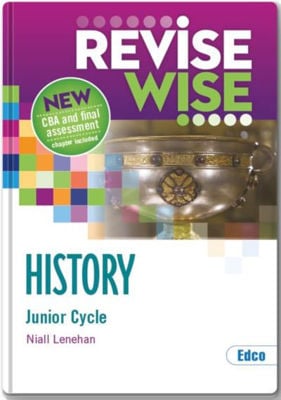 Revise Wise - Junior Cycle - History - Common Level