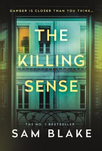The Killing Sense: 'A riveting crime thriller' Andrea Mara