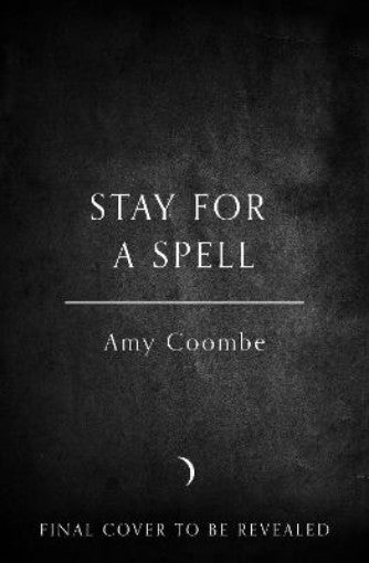 Stay for a Spell