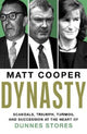 Dynasty: Scandals, Triumph, Turmoil and Succession at the heart of Dunnes Stores