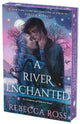 River Enchanted