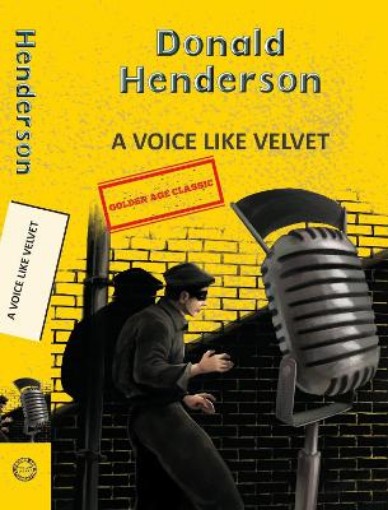 A Voice Like Velvet