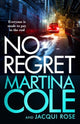 No Regret: the brand new novel from the legendary author