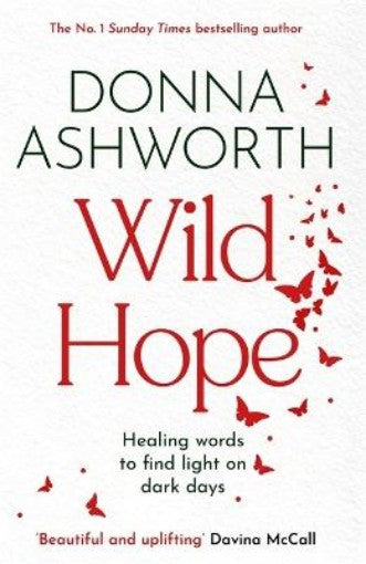 Wild hope