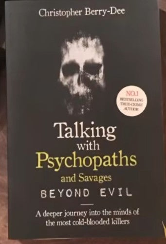 Talking with Psychopaths and Savages