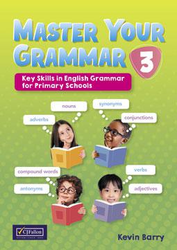 Master Your Grammar 3 - 3rd Class
