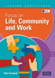 Focus on Life, Community & Work (Pack) NEW
