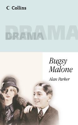 Collins Drama - Bugsy Malone