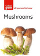 Mushrooms (Collins Gem)