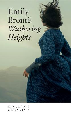 Wuthering Heights Collins Classics