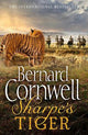 Sharpe's Tiger: The Siege of Seringapatam, 1799 (The Sharpe Series, Book 1)