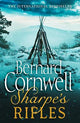 Sharpe's Rifles: The French Invasion of Galicia, January 1809 (The Sharpe Series, Book 6)