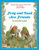 Frog and Toad are Friends (Frog and Toad)